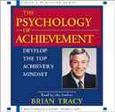 The Psychology of Achievement by Brian Tracy