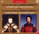 Life & Times of Queen Elizabeth I & II by Elizabeth Jenkins
