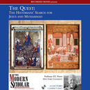 The Quest: The Historians Search for Jesus and Muhammad by F.E. Peters