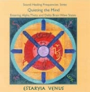 Quieting the Mind by Estaryia Venus