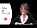 Women at Google: Jane Fonda & Gloria Steinem by Jane Fonda