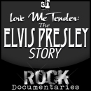 Love Me Tender: The Elvis Presley Story by Geoffrey Giuliano