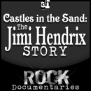 Castles Made of Sand: The Jimi Hendrix Story by Geoffrey Giuliano
