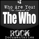 Who Are You: The Legend of the Who by Geoffrey Giuliano