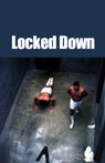 Locked Down: Gangs in the Supermax by Michael Mongomery