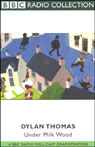 Under Milk Wood by Dylan Thomas