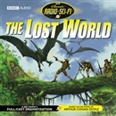 The Lost World (Dramatized) by Sir Arthur Conan Doyle