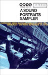 A Sound Portraits Sampler by David Isay