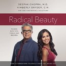Radical Beauty by Deepak Chopra