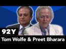 Tom Wolfe & Preet Bharara on The Bonfire of the Vanities by Tom Wolfe