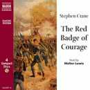 The Red Badge of Courage by Stephen Crane