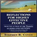 Reflections For Highly Effective People by Stephen R. Covey