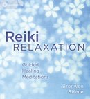 Reiki Relaxation by Bronwen Stiene
