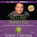 Rich Dad's Rich Kid Smart Kid by Robert T. Kiyosaki
