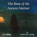 The Rime of the Ancient Mariner by Samuel Taylor Coleridge