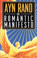 The Romantic Manifesto by Ayn Rand