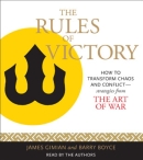 The Rules of Victory by James Gimian