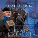 Rush Revere and the First Patriots by Rush Limbaugh