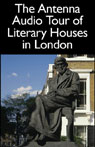 The Antenna Audio Tour of Literary Houses in London by Pascal Langdale