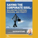 Saving the Corporate Soul (Live) by David Batstone