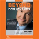Beyond Mars and Venus (Live) by John Gray