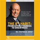 The 8th Habit (Live) by Stephen R. Covey