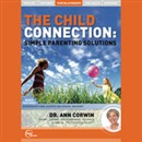 The Child Connection (Live) by Ann Corwin