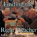Finding the Right Teacher: Bodhidharma's Skin, Flesh, Bones, and Marrow by John Daido Loori Roshi