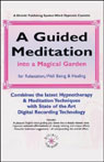 A Guided Meditation for Relaxation, Well-Being, and Healing by Glenn Harrold