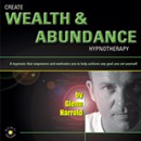 Create Wealth and Abundance in 8 Simple Steps by Glenn Harrold