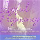 Joyful Pregnancy by Glenn Harrold