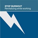 Stop Burnout: Revitalizing While Working by Tarthang Tulku