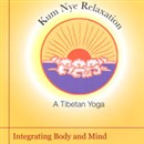 Kum Nye Relaxation: Integrating Body and Mind by Tarthang Tulku