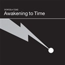 Power of Time: Awakening to Time by Tarthang Tulku