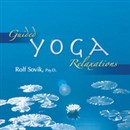 Guided Yoga Relaxations by Rolf Sovik
