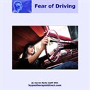 Overcome Fear of Driving by Darren Marks