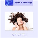 Completely Relax and Recharge by Darren Marks