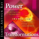 Power Transformations by James Arthur Ray