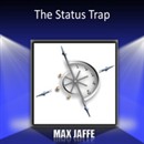The Status Trap by Max Jaffe