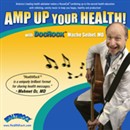 Amp Up Your Health by Mache Seibel