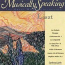 Conductor's Guide to Liszt's Les Preludes & More by Gerard Schwarz