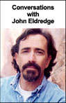 Conversations with John Eldredge by John Eldredge