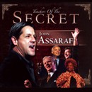 The Secret: John Assaraf by John Assaraf