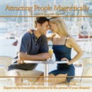 Attracting People Magnetically by Lyndall Briggs