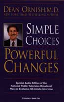 Simple Choices, Powerful Changes by Dean Ornish