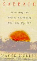 Sabbath by Wayne Muller