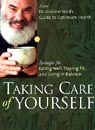 Taking Care of Yourself by Andrew Weil