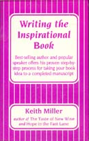 Writing the Inspirational Book by Keith Miller