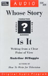 Whose Story Is It? Writing from a Clear Point of View by Madeline DiMaggio