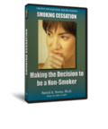 Making the Decision to be a Non-Smoker by Patrick Porter, Ph.D.